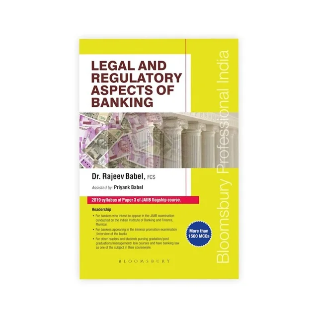 Dr. Rajeev Babel's Legal and Regulatory Aspects of Banking