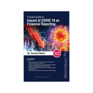 Santosh Maller's A Quick Guide to Impact of COVID 19 on Financial Reporting