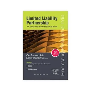 Pramod Jain's Limited Liability Partnership - A Comprehensive Resource Book