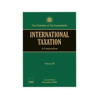 International Taxation - A Compendium (Set of 4 Volumes)