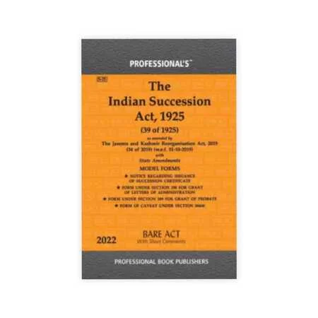 Professional's The Indian Succession Act, 1925