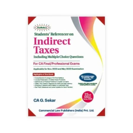 CA G. Sekar 's Students Referencer on Indirect Taxes 
