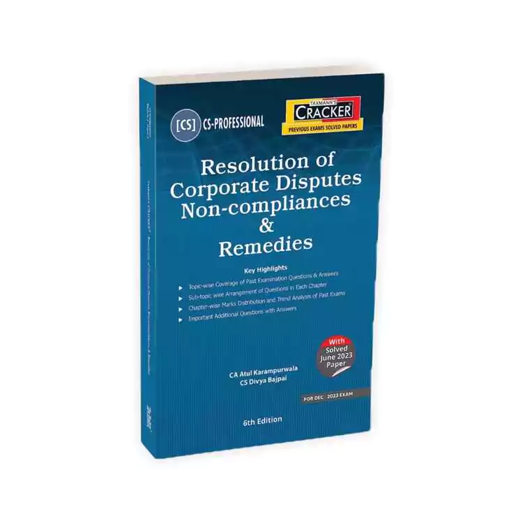 Atul Karampurawala's Cracker CS Professional Resolution of Corporate Disputes Non-compliances & Remedies
