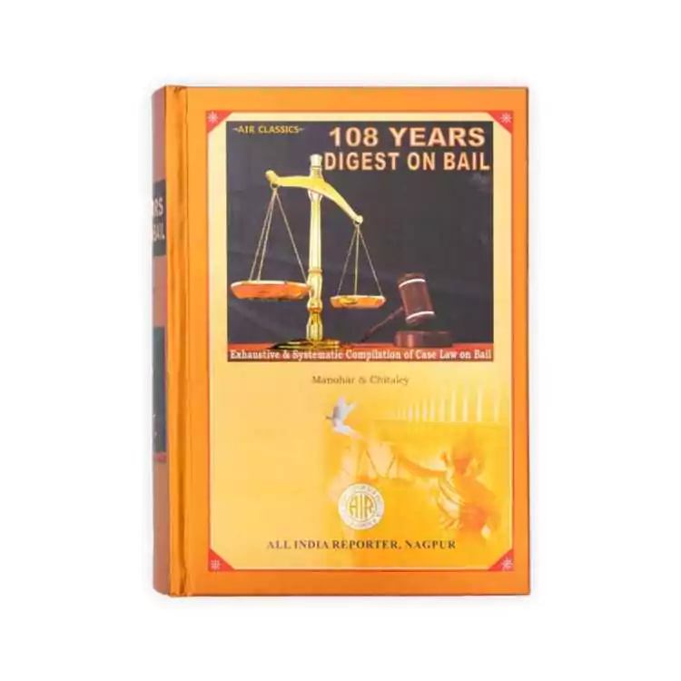 Manohar & Chitaley's AIR 108 Years Digest On Bail