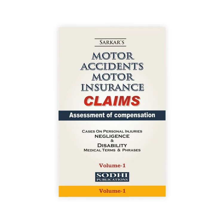 Sarkar's Motor Accidents Motor Insurance Claims