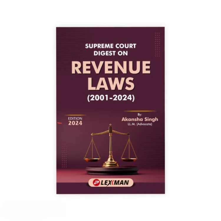 Akansha Singh's Revenue laws (2002-2024)