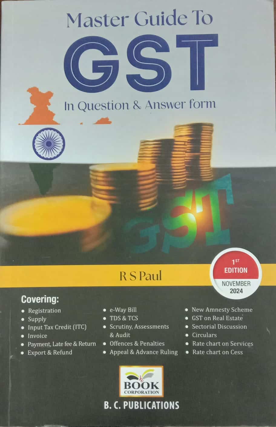  R S Paul's Master Guide to GST