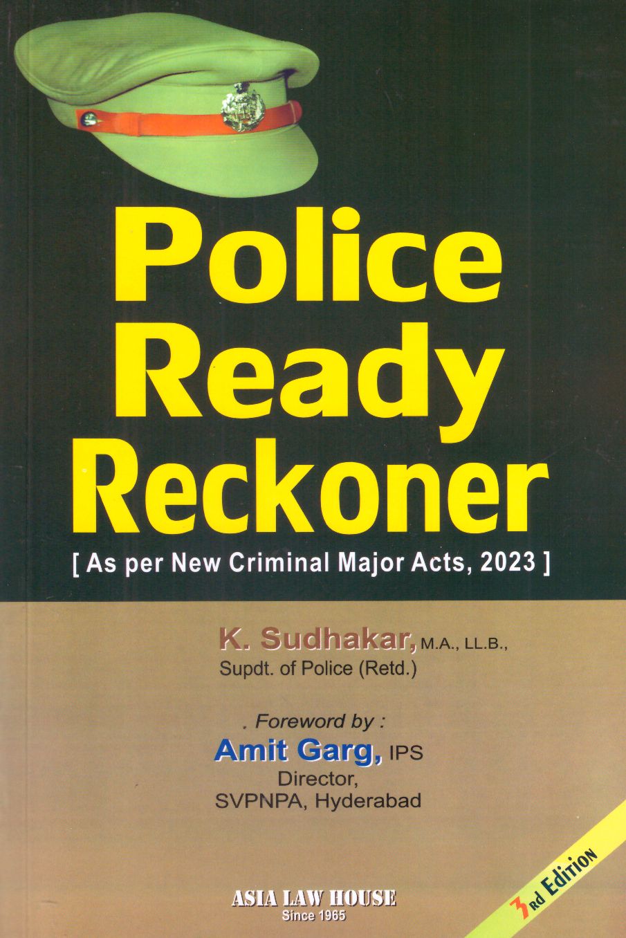 K Sudhakar Police Ready Reckoner