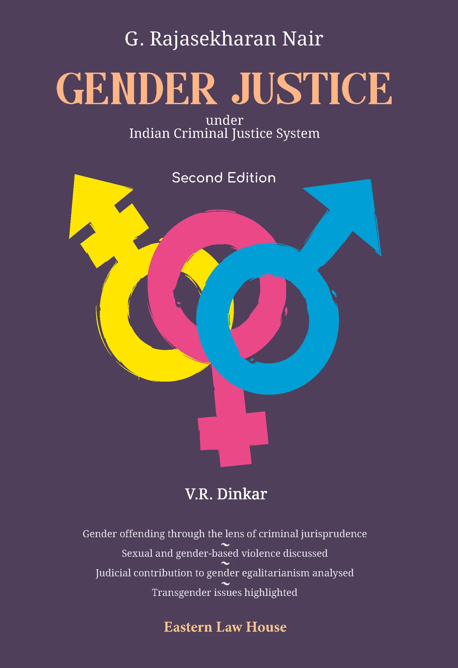 V.R. Dinkar Gender Justice Under Indian Criminal Justice System