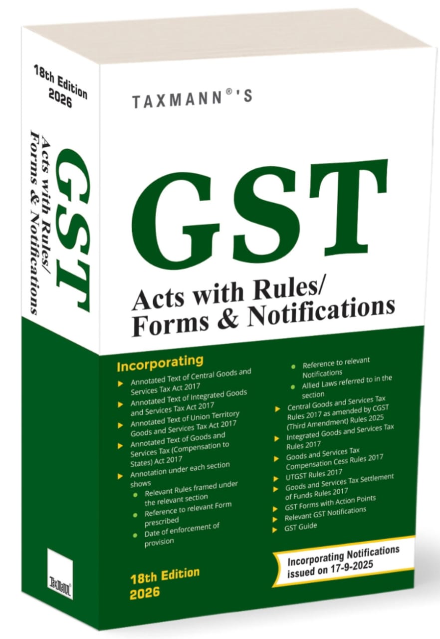 Taxmann GST Acts with Rules/Forms & Notifications