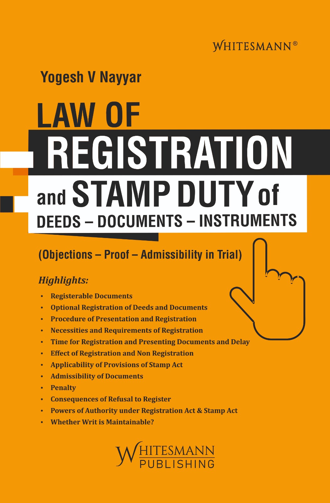 YOGESH V NAYYAR LAW OF REGISTRATION AND STAMP DUTY OF DEEDS-DOCUMENTS -INSTRUMENTS