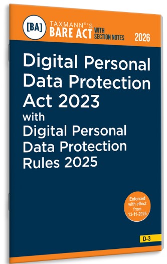 Digital Personal Data Protection Act 2023 with Digital Personal Data Protection Rules 2025 Bare Act with Section Notes